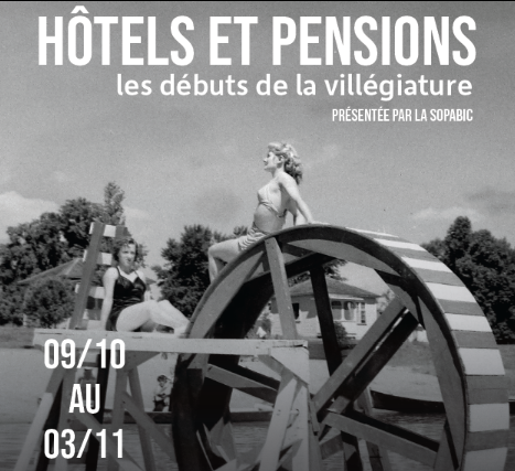 Revivez l’exposition 2024 – Les débuts de la villégiature et des maisons de pension