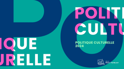 Politique de la culture Mont-Tremblant